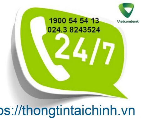 Số Hotline Vietcombank được quy định nhiều đầu số riêng biệt thực hiện các chức năng tư vấn đặc biệt