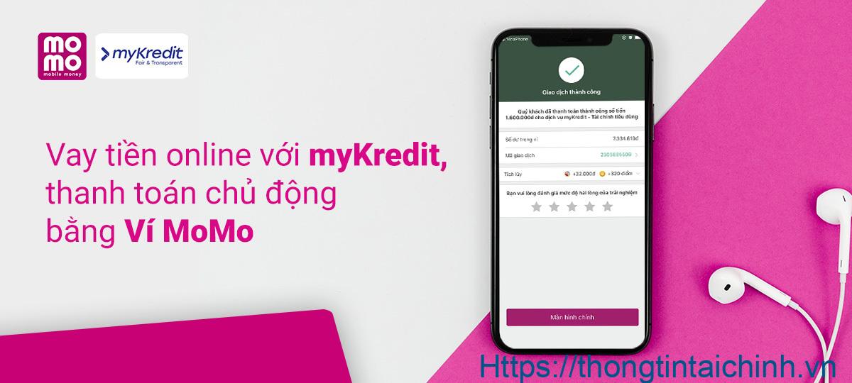 MyKredit cung cấp dịch vụ vay online nhận tiền qua Momo