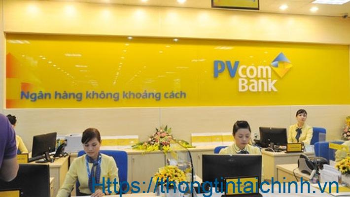 Ngân hàng PVcombank với nhiều kinh nghiệm trong lĩnh vực tài chính