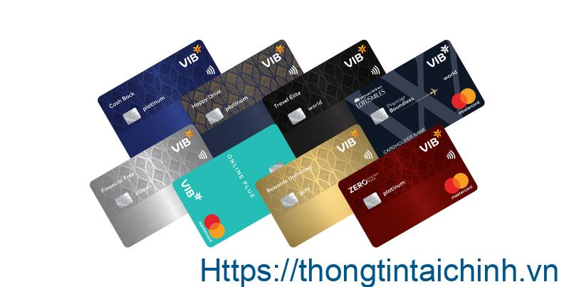 Ngân hàng VIB đang phát hành những dòng thẻ tín dụng nào?